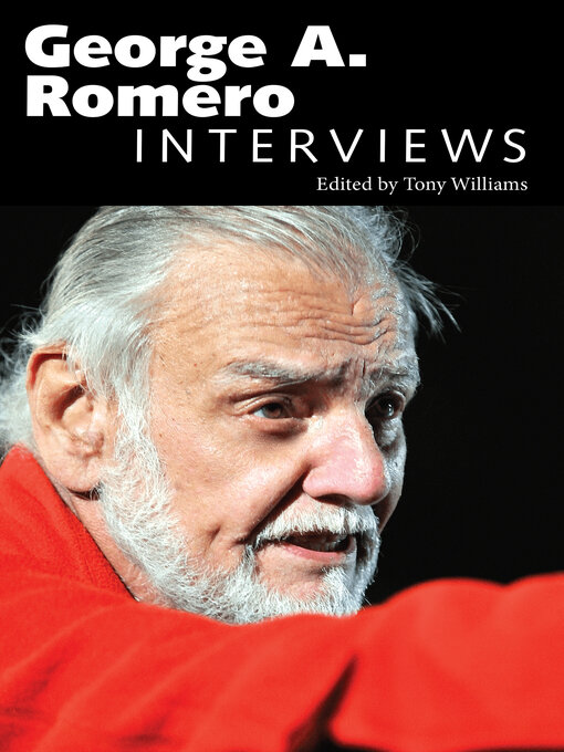 Title details for George A. Romero by Tony Williams - Available
